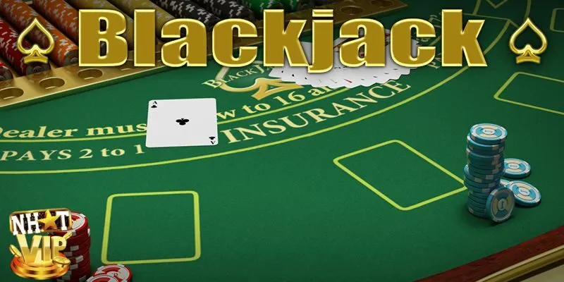 Luật Chơi Blackjack Dễ Hiểu Và Chi Tiết Dành Cho Tân Binh Đôi nét về Blackjack