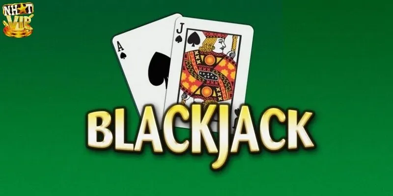 Cách Chơi Blackjack Dễ Hiểu Và Bí Quyết Đánh Hay 2024 Giới thiệu Blackjack