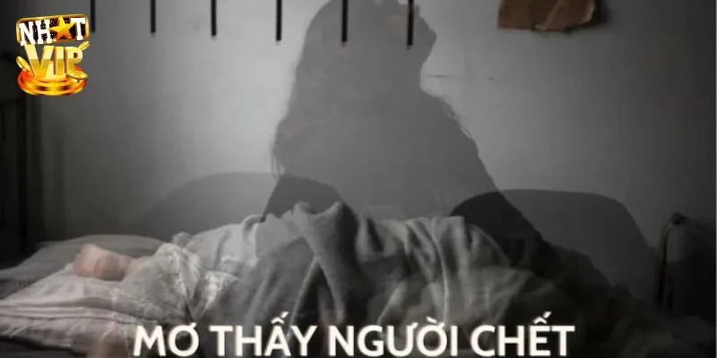Mơ Thấy Người Quen Chết - Giải Mã Giấc Mơ Và Con Số May Mắn Thông điệp cho giấc mơ thấy người quen chết
