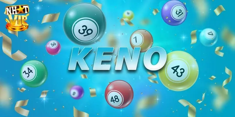 Keno Siêu Tốc - Giới Thiệu Hình Thức Săn Thưởng Khủng 2025 Một số hình thức cá cược keno siêu tốc nên thử