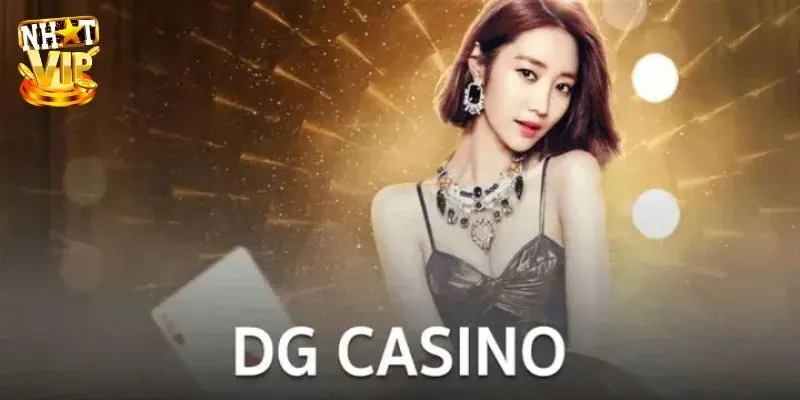 DG Thật - Giới Thiệu Sảnh Casino Chất Lượng Số 1 Hiện Nay Khám phá 3 tựa game ăn khách nhất tại sảnh DG thật