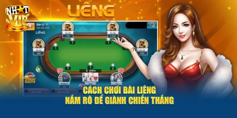 5 Cách Chơi Liêng Hiệu Quả Thắng Lớn Dễ Dàng Cùng Nhatvip Các vòng cược liêng
