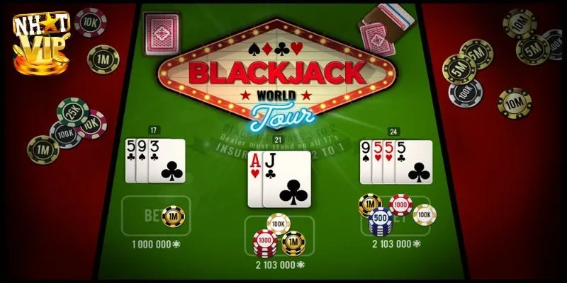 Blackjack Đổi Thưởng Nhatvip Cơ Hội Thắng Lớn Dễ Dàng Mẹo chơi blackjack đổi thưởng hiệu quả thắng lớn dễ dàng