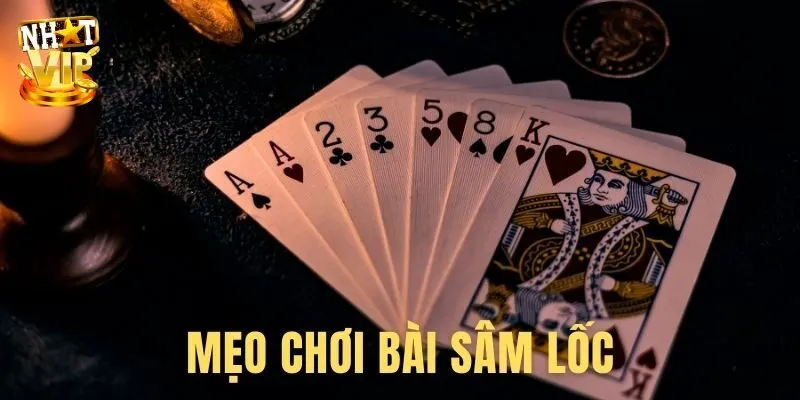 Sâm Lốc Nhatvip - Game Đổi Thưởng Hấp Dẫn Chơi Là Thắng Lớn Mẹo đánh sâm lốc bất bại thắng lớn kiếm tiền khủng